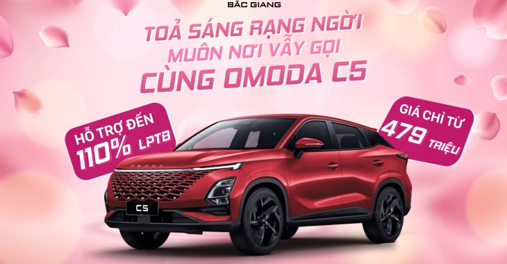 TỎA SÁNG RẠNG NGỜI, MUÔN NƠI VẪY GỌI CÙNG OMODA C5!
